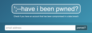 Have I been Pwned, pour savoir si votre adresse mail est défaillante